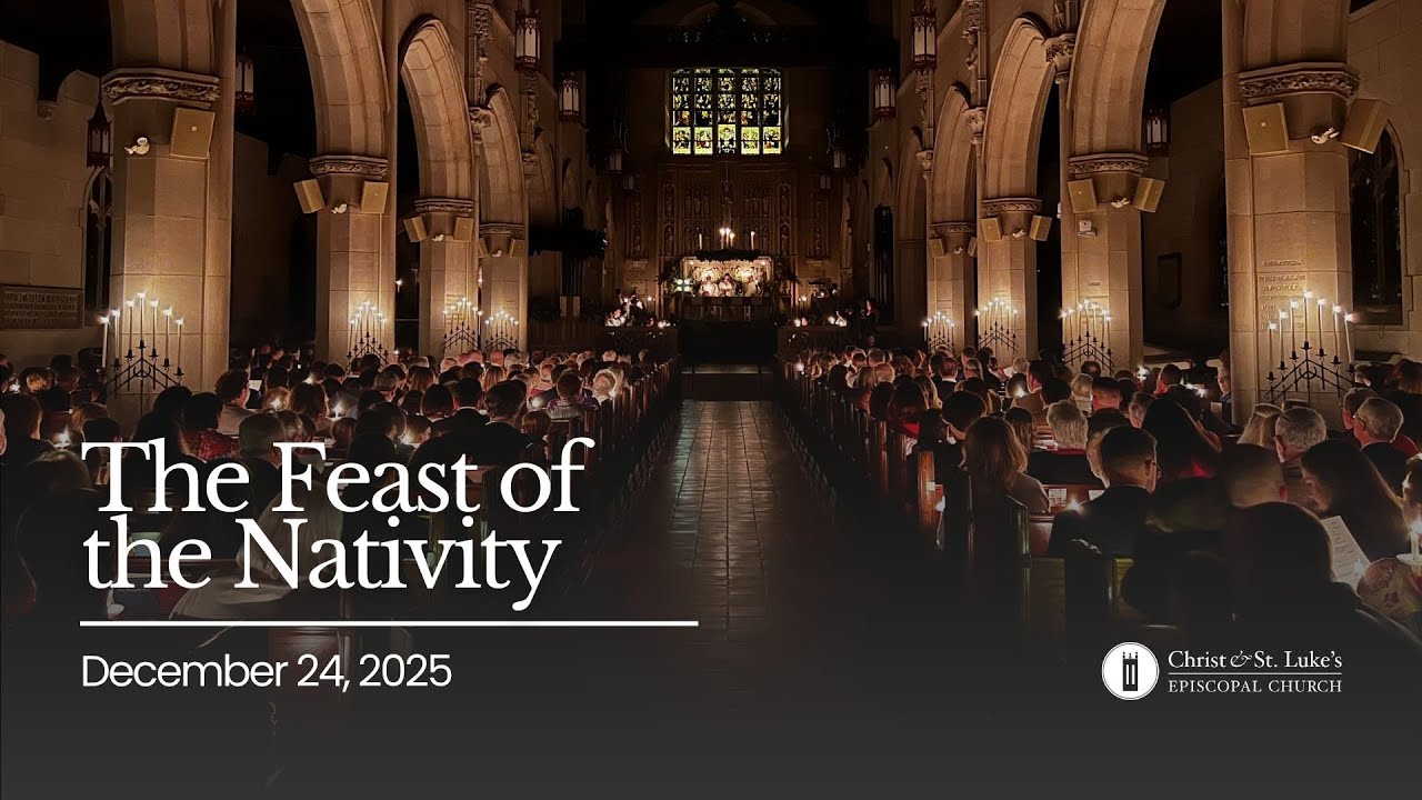 December 24, 2025 - The Feast of the Nativity
