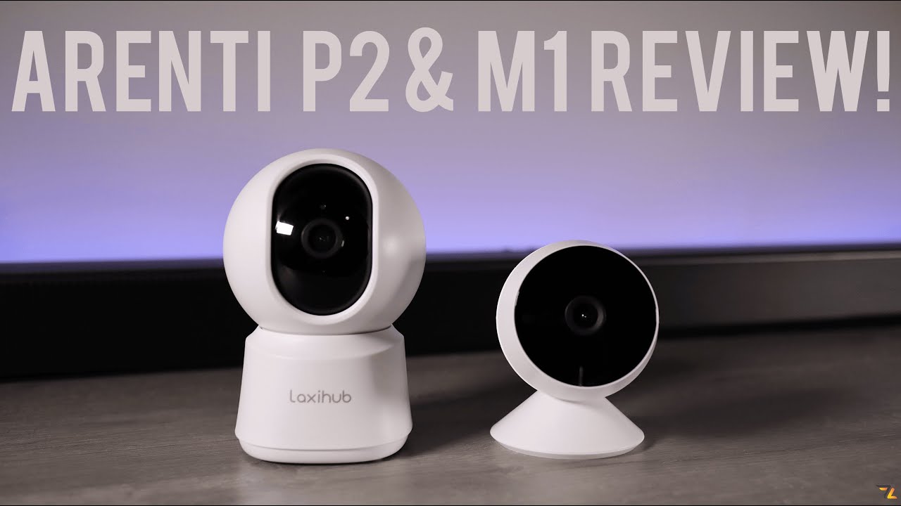 Arenti P2 & M1 Cameras Review: What can they do?