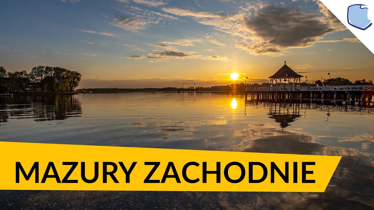 Mazury Zachodnie ⛵  Magiczna Kraina Kanału Elbląskiego i Pojezierza Iławskiego