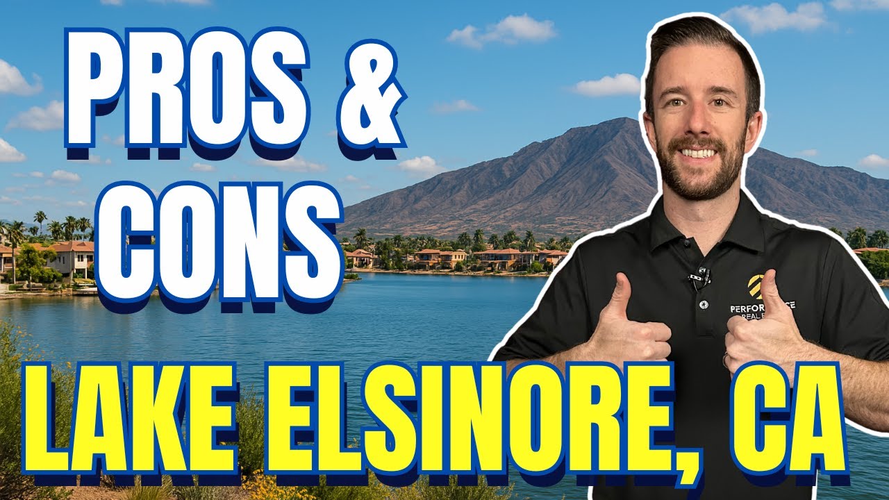Living in Lake Elsinore, CA | Pros & Cons You NEED to Know Before Moving!