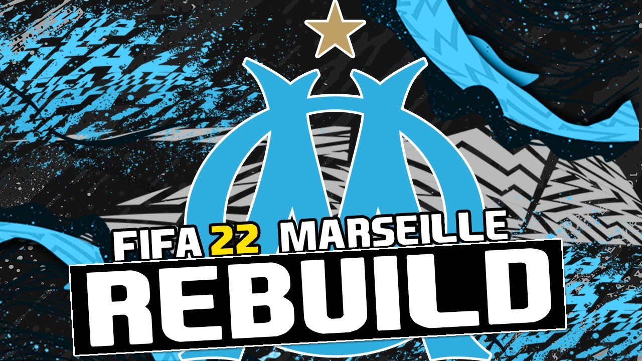 A MARSEILLE ÚJJÁÉPÍTÉSE! (FIFA 22)