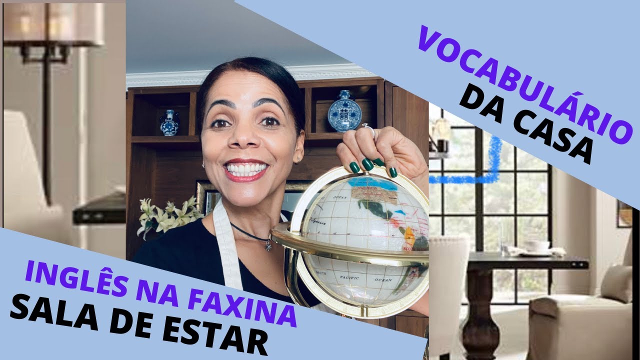 VOCABULÁRIO DA CASA - Inglês na faxina, coisas da sala de estar