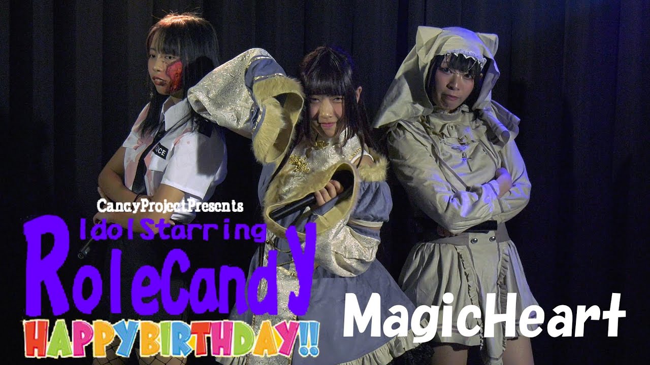 MagicHeart｜2024.10.20｜4K映像｜LIVE STUDIO CANDY｜IdolStarringRoleCandy
