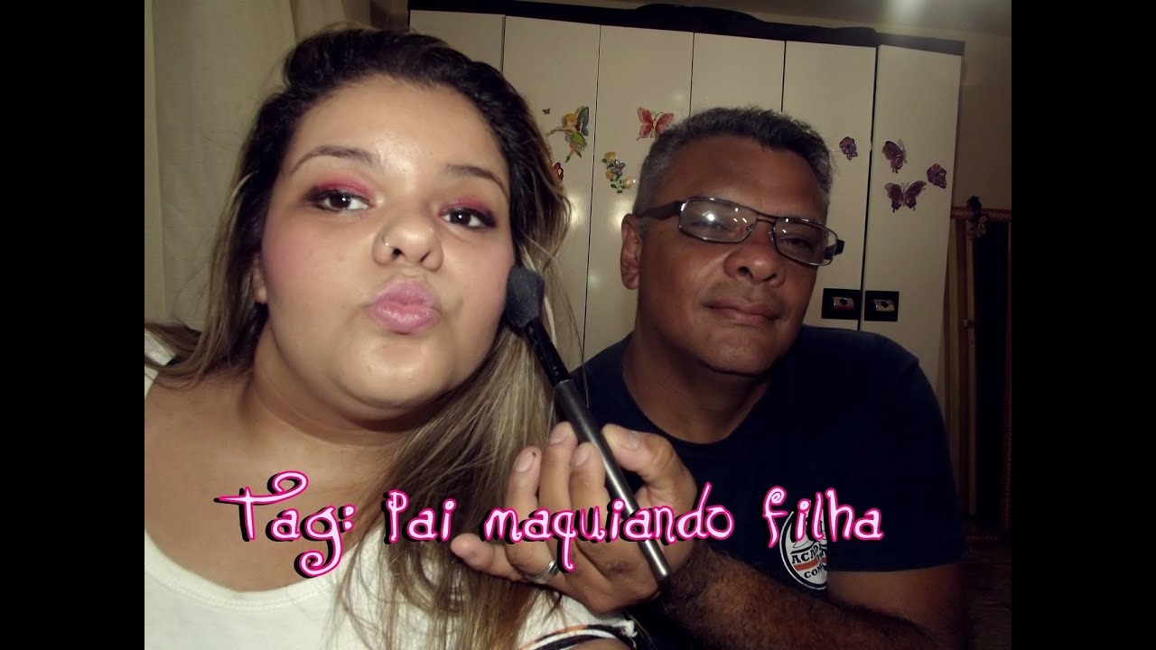 Tag: Pai maquiando filha - Por: Gabriella Machado