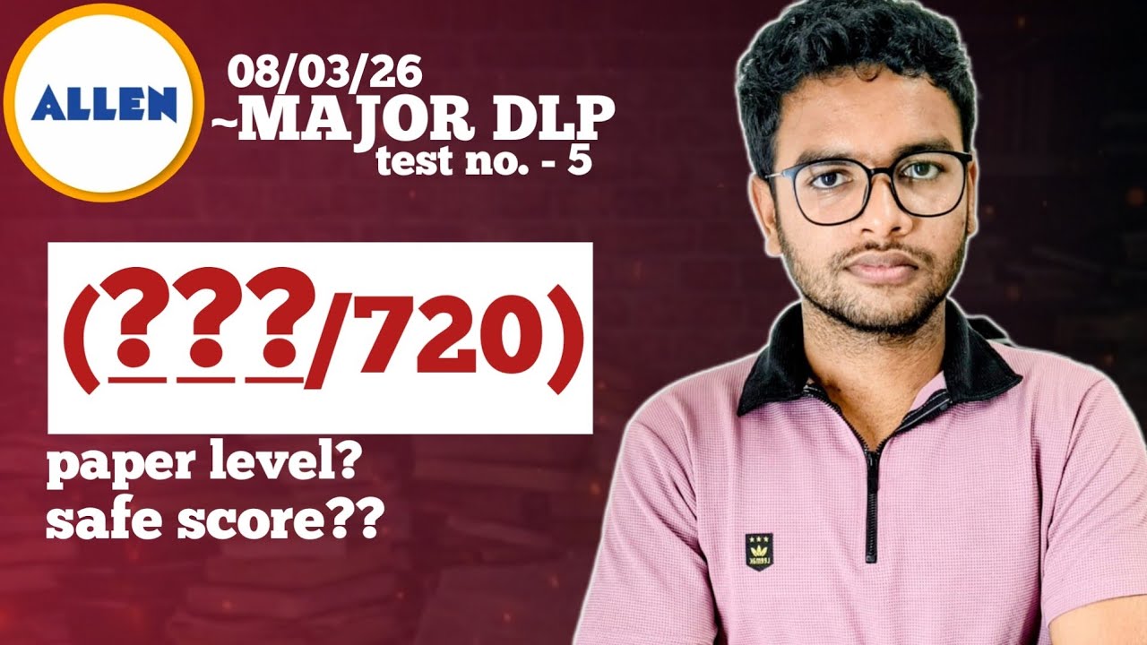 How my 3rd full syllabus Allen Major went | After test analysis 