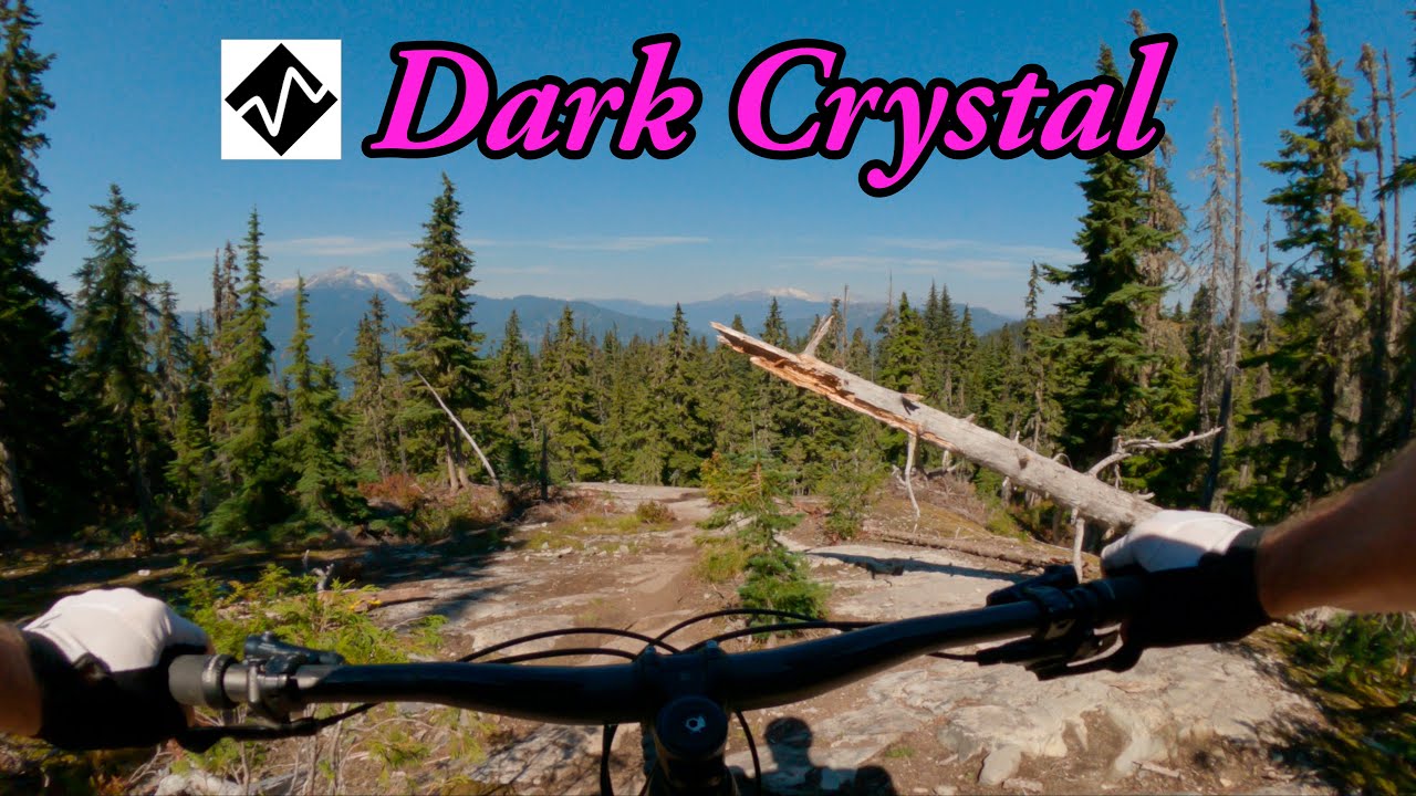 Best expert MTB trail in Whistler, BC - Dark Crystal
