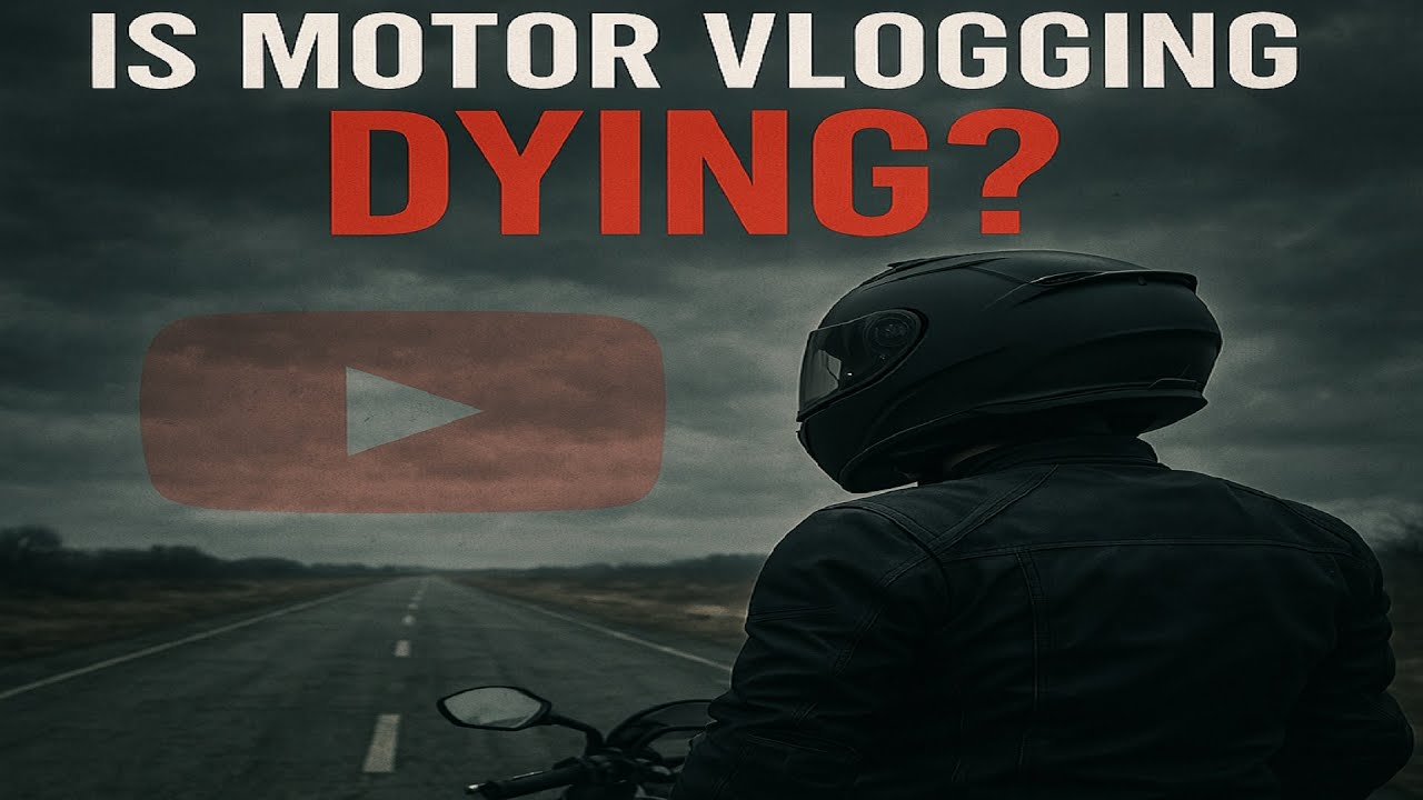 Is Motor vlogging on YouTube Dying
