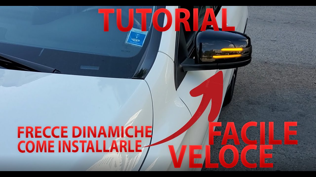 Installazione frecce dinamiche MERCEDES classe A, B, C, GLA, CLA.