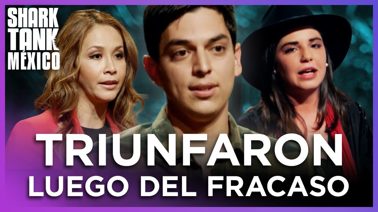 5 proyectos que triunfaron luego de haber sido RECHAZADOS en el Tanque | Shark Tank México