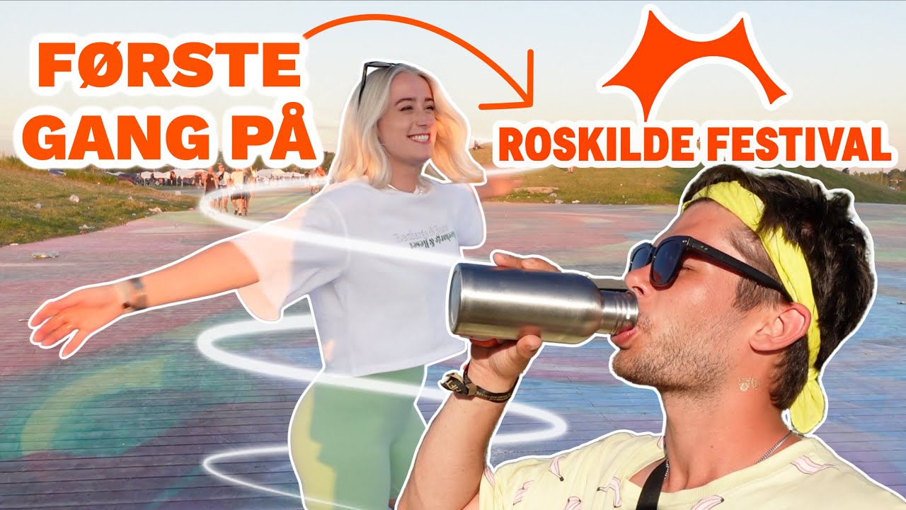 FEDESTE ROSKILDE FESTIVAL OPLEVELSE!