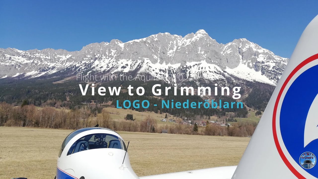 Aquila A210 - Niederöblarn (LOGO) view to Grimming | Approach and Departure