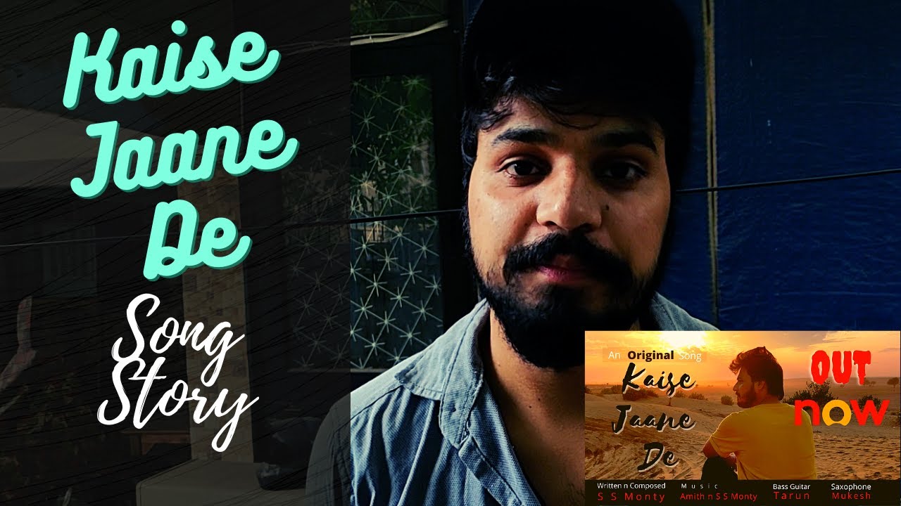 My  First Song Story Explained | S S Monty | Released Now on All Digital Platforms |