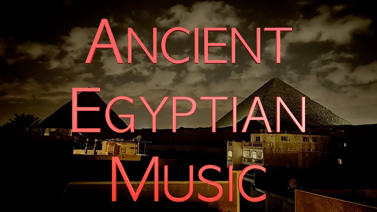 Ancient Egyptian Music