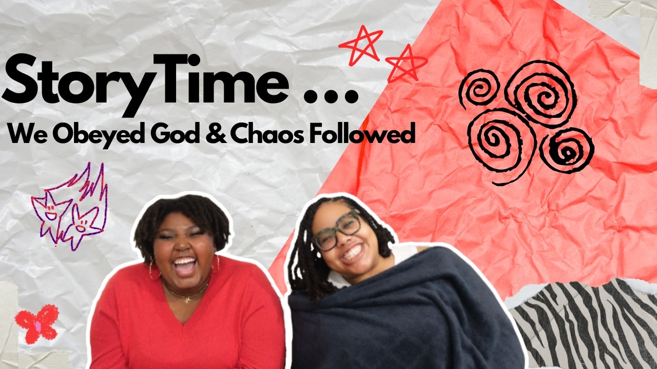 We Obeyed God & Chaos Followed | Houston Storytime