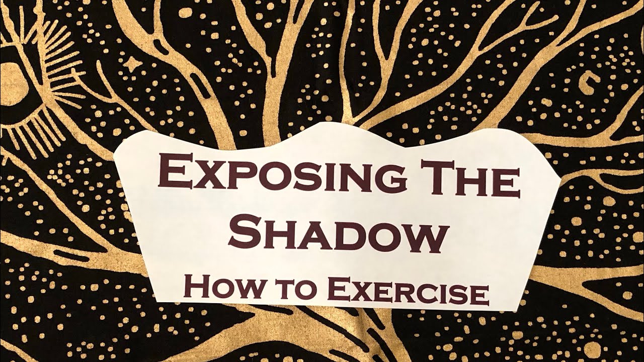 Exposing The Shadow ~ Worksheet