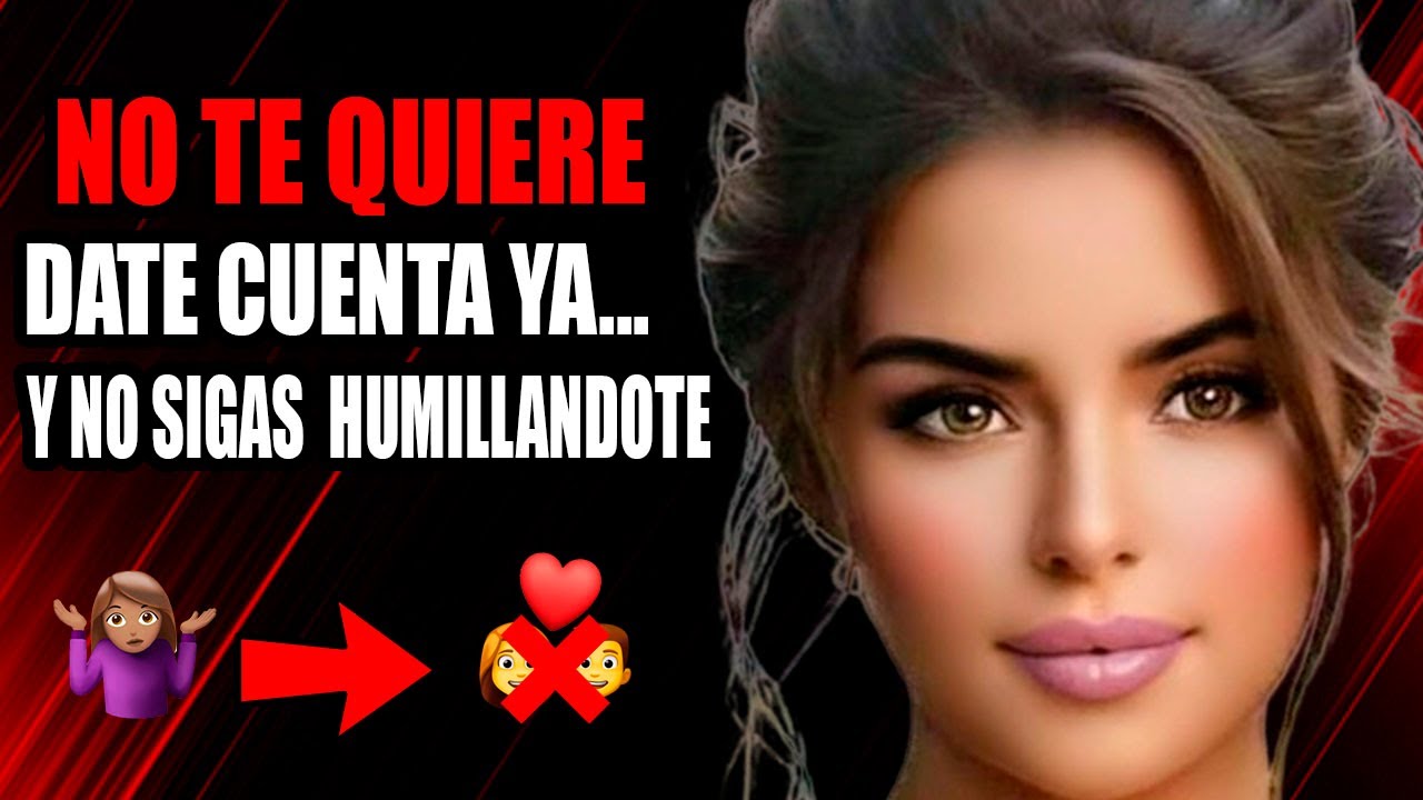 5 Acciones Que Una Mujer Hace Para DEMOSTRARTE Que No Te Quiere
