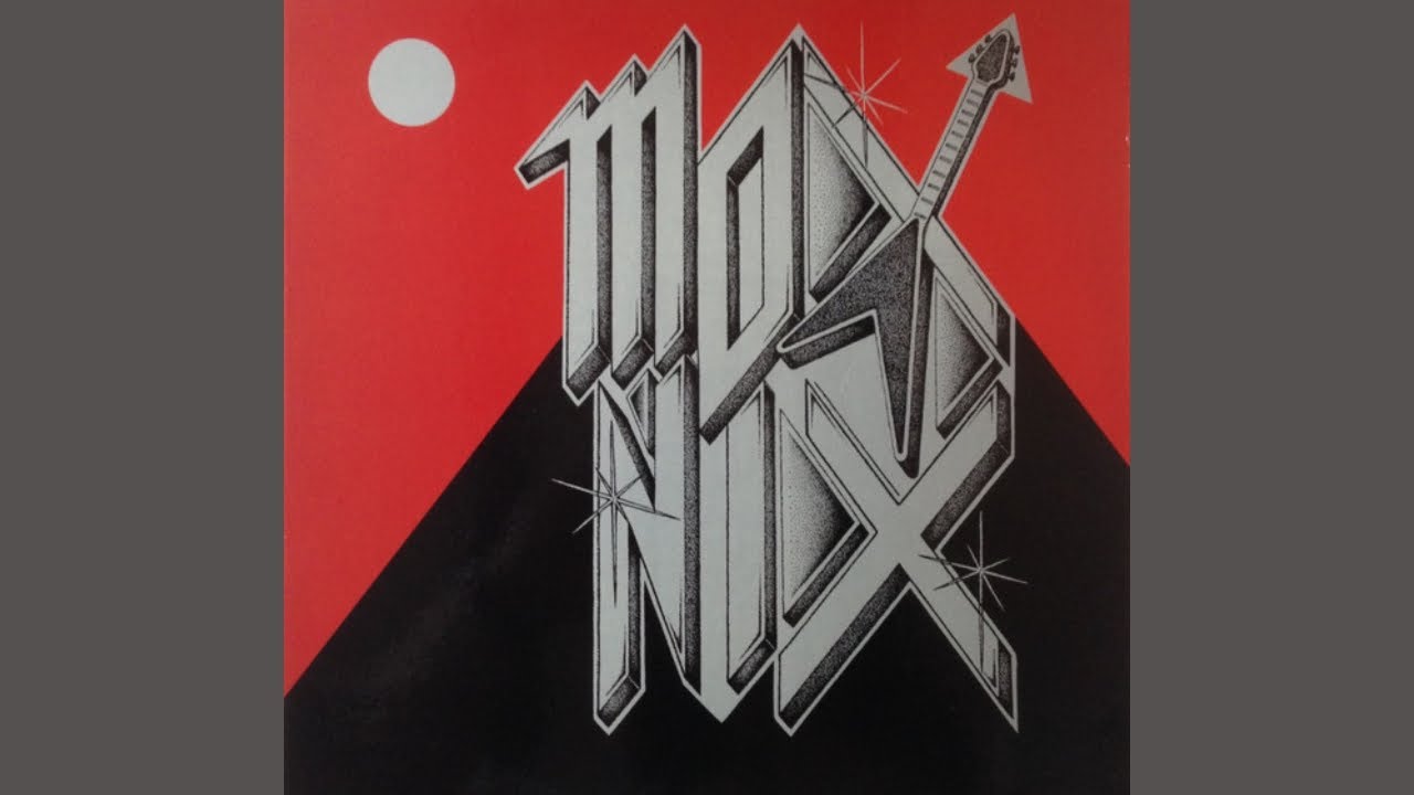 Mox Nix - Steal The Show (1985)
