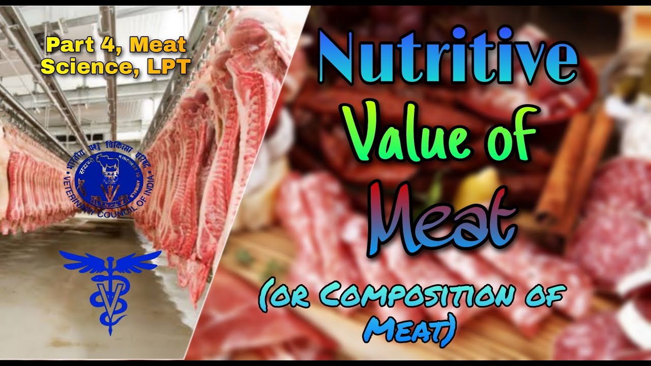 Nutritive Value of Meat (PG): Prof PK Mandal