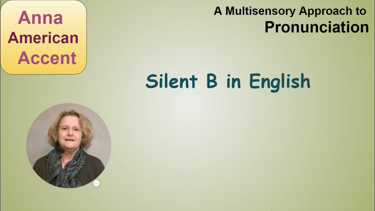 Silent B in English - A Multisensory Approach