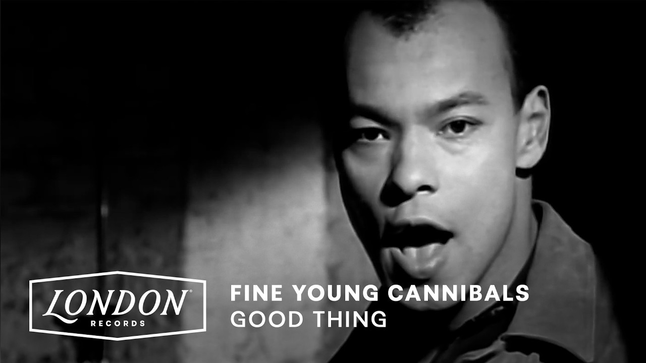 Fine Young Cannibals - Good Thing (Official Video)
