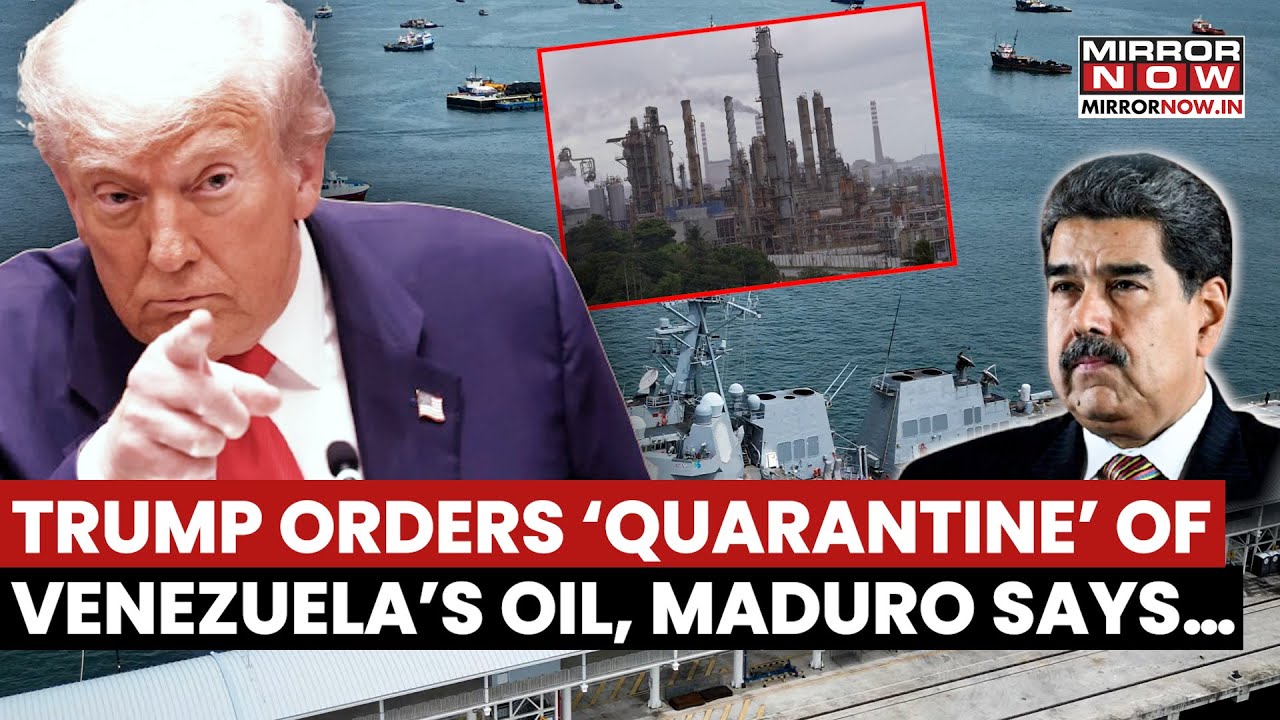 Trump Puts Venezuela's Oil Export Under Quarantine To Escalate Pressure On President Maduro, Watch