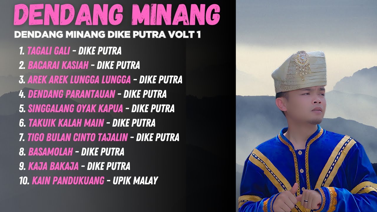 TAGALI GALI - DIKE PUTRA FULL ALBUM | Dendang Minang Tradisional Paling Dicari Perantau