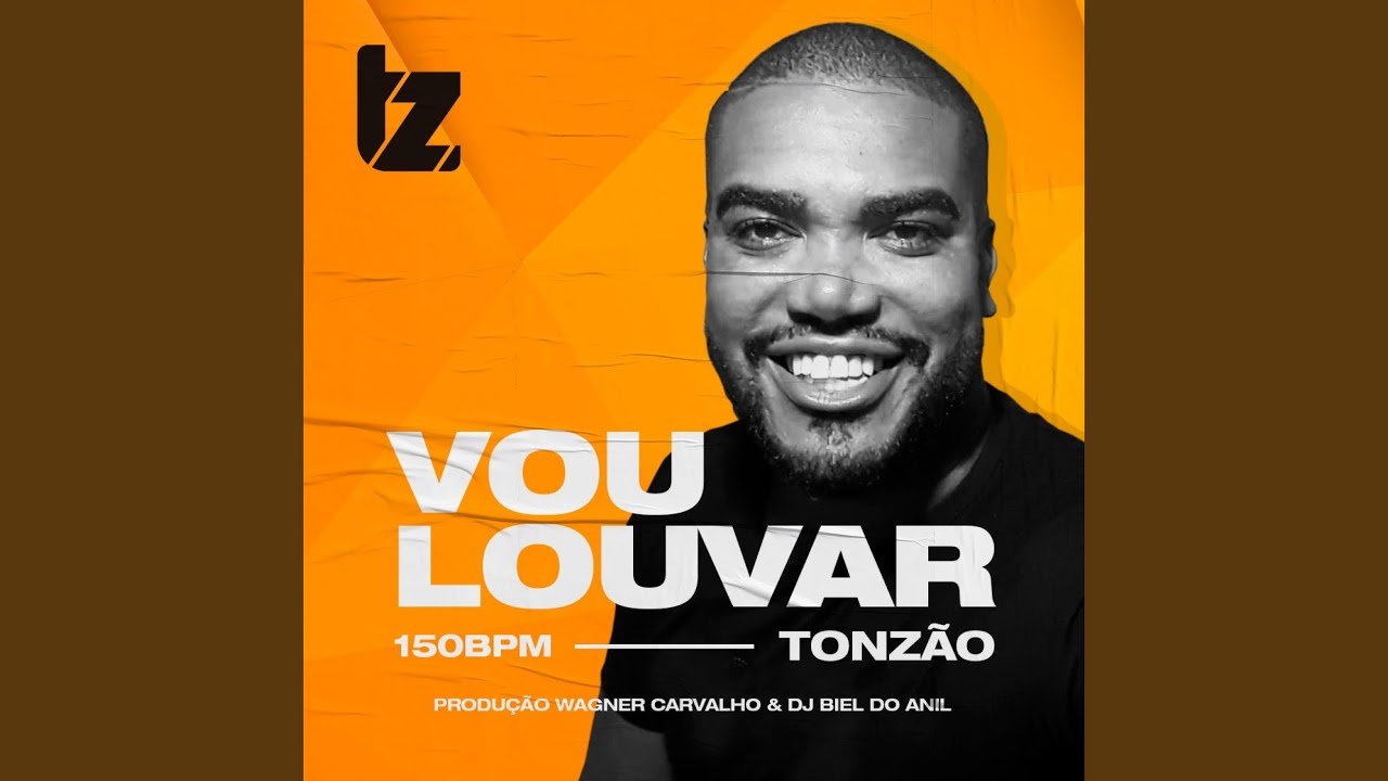 Vou Louvar (150 Bpm)
