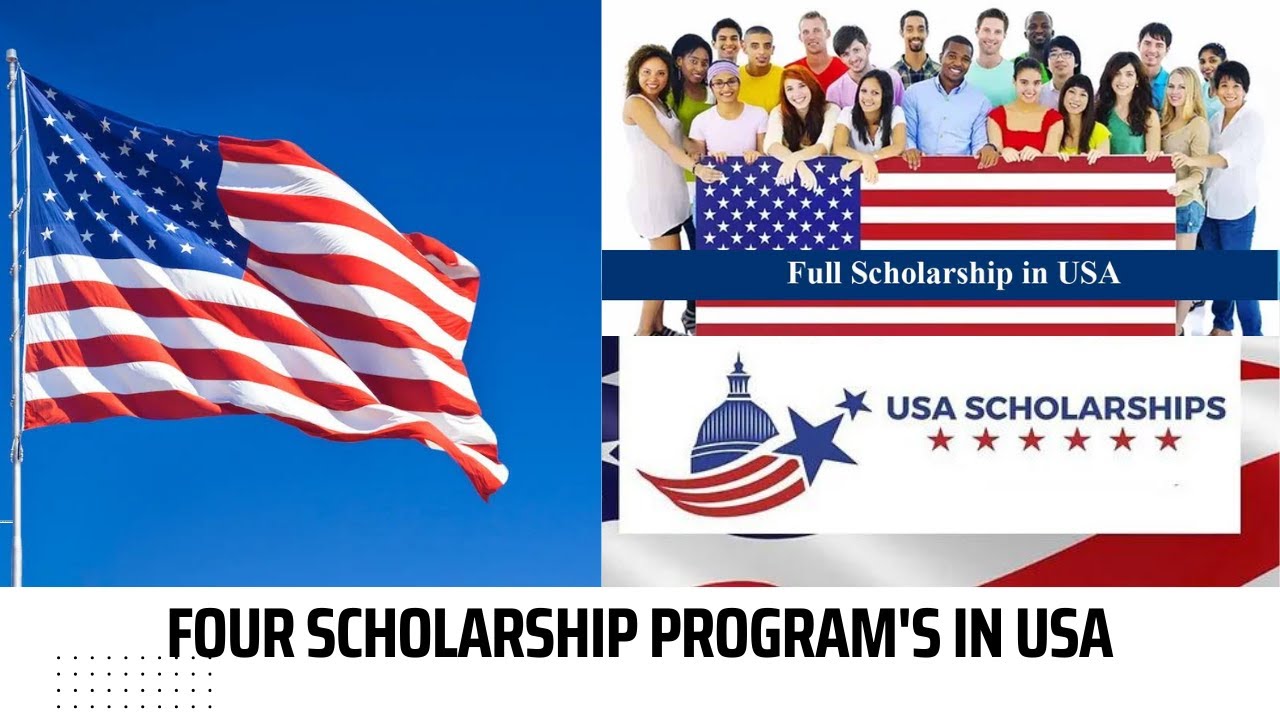 Four scholarship program's in USA