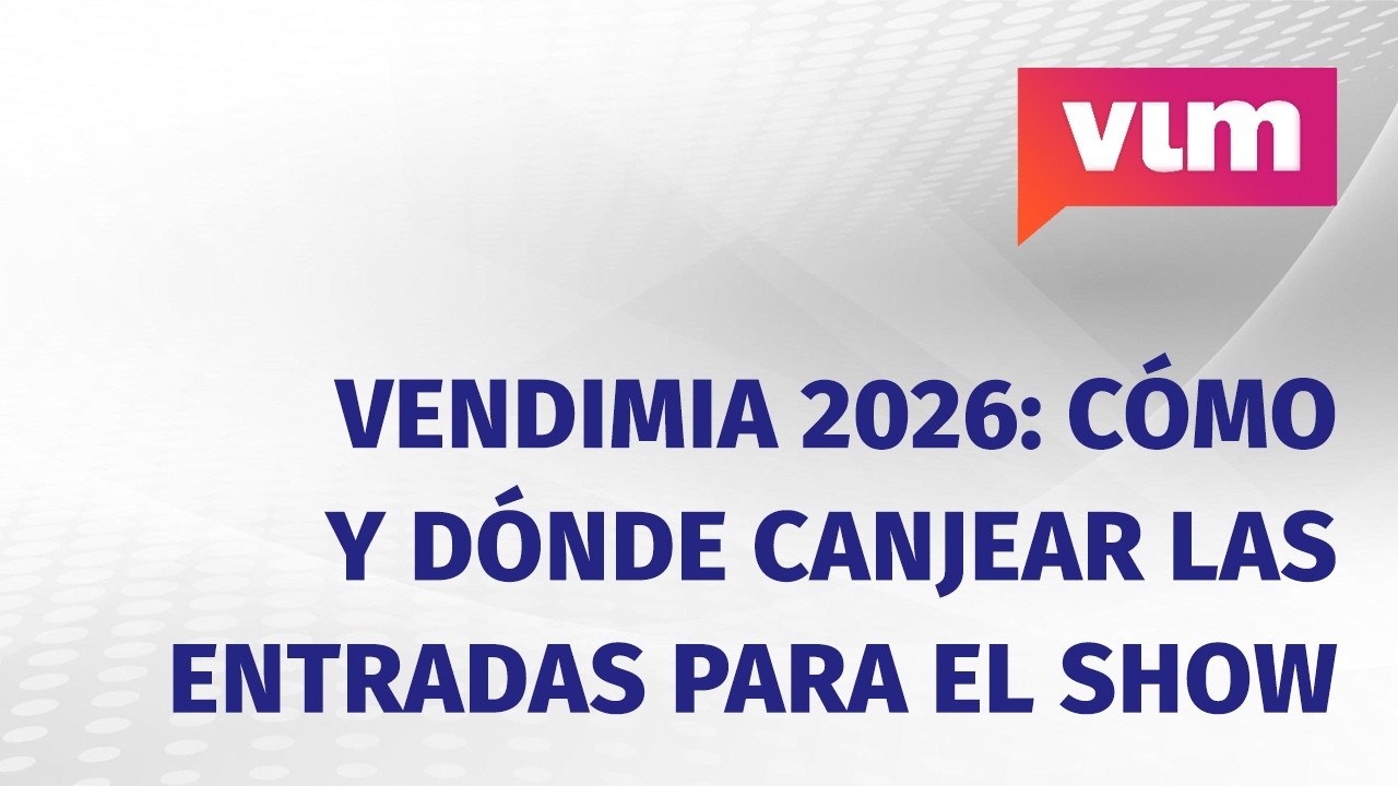 Vendimia 2026: cómo y dónde canjear las entradas para el show o pedir el dinero si no querés ir