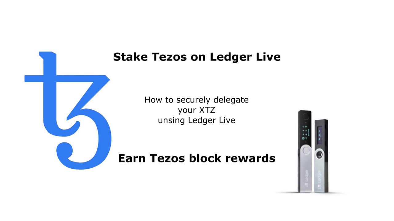Easiest way to stake Tezos on Ledger Live - Passive income by delegating Tezos cryptocurrency