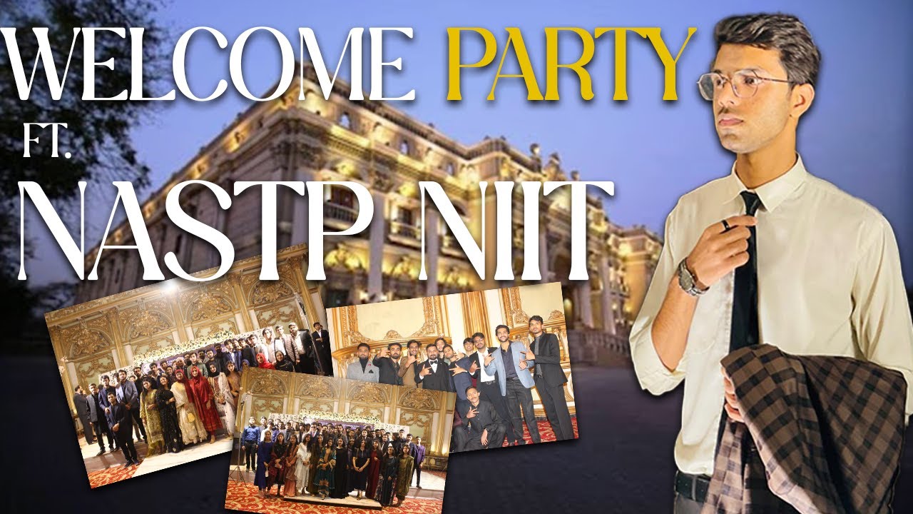 NASTP NIIT Welcome Party 2024: Epic Performances & Highlights!
