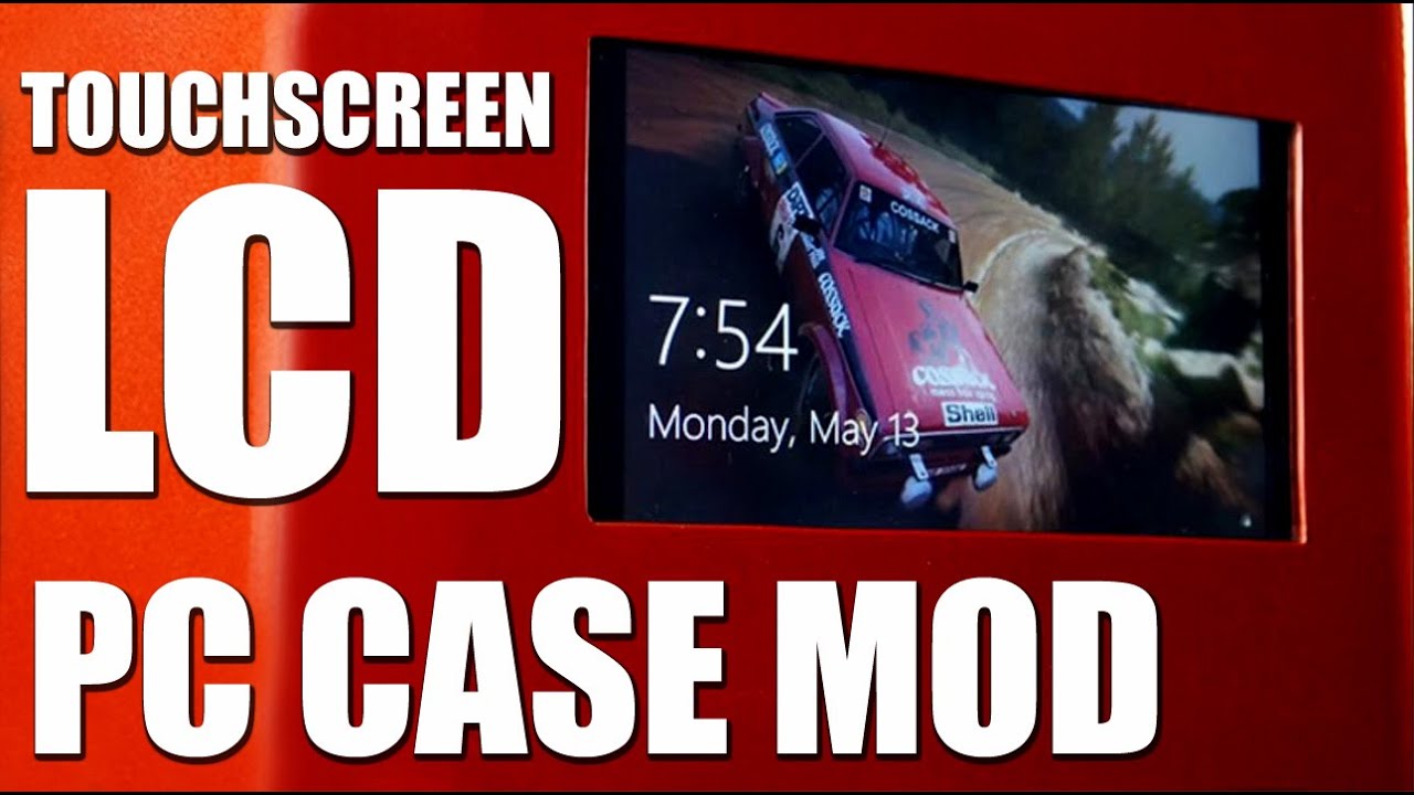 How To Install LCD Touch Screen Desktop Computer & Gaming PC Case Mod Guide