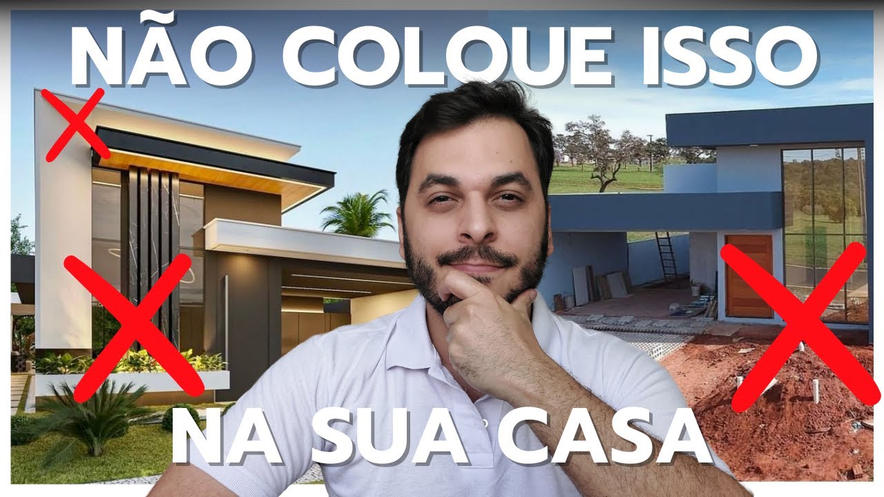 8 ITENS  CASAS MODERNAS QUE VOCÊ DEVE EVITAR!