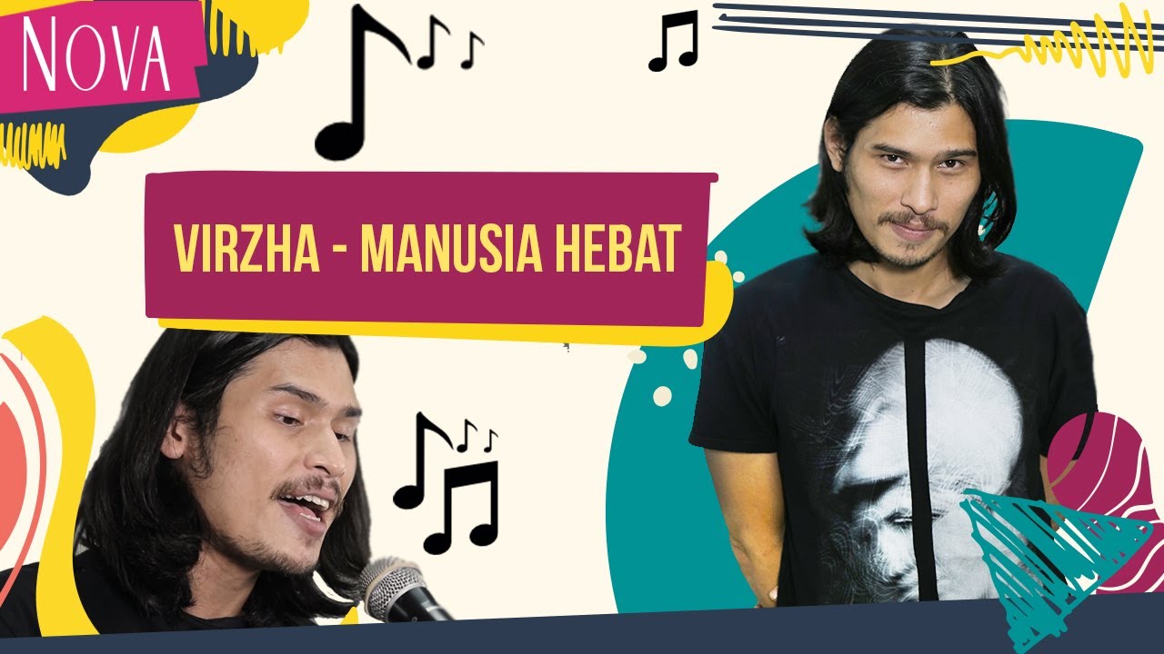 Virzha - Manusia Hebat #NOVAKUSTIK