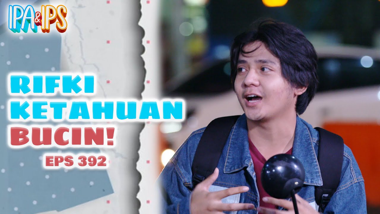 Rifki Sempatkan Waktunya Buat Ketemu Michelle | IPA IPS | EPS.392 (4/5)
