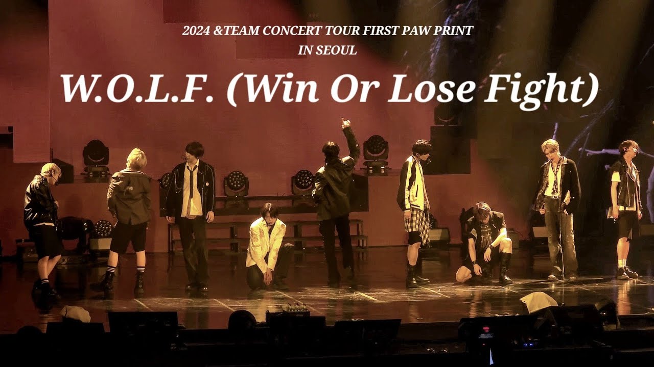 [4K] 앤팀 'W.O.L.F. (Win Or Lose Fight)' fancam 직캠 | 2024 &TEAM CONCERT TOUR FIRST PAW PRINT IN SEOUL