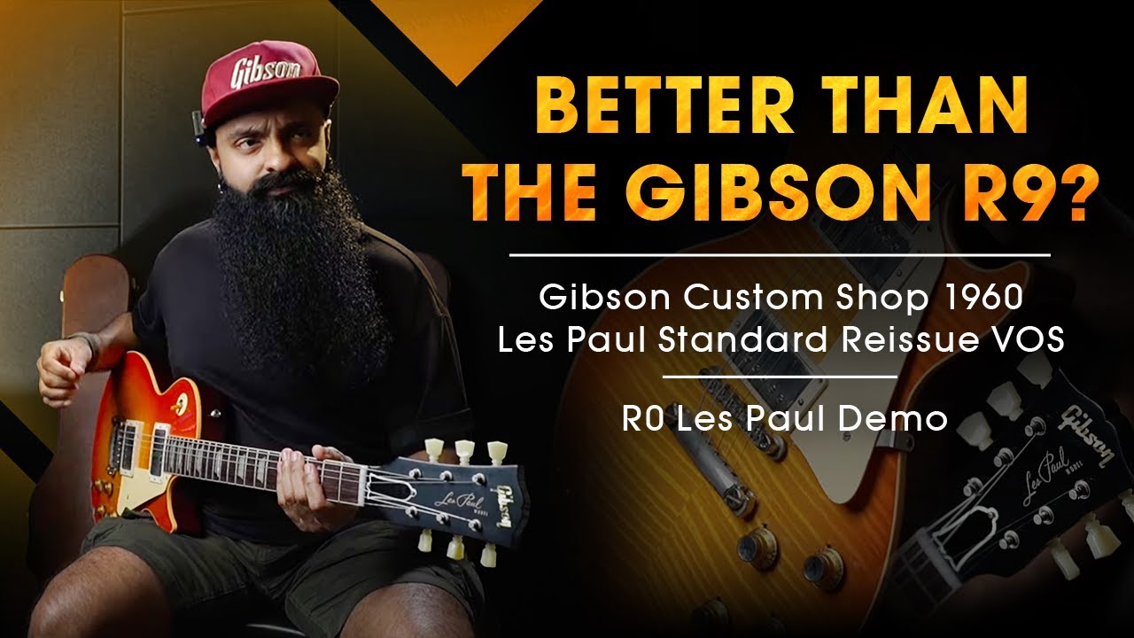 BETTER THAN THE GIBSON R9? Gibson Custom Shop 1960 Les Paul Standard Reissue VOS Demo - R0 Les Paul