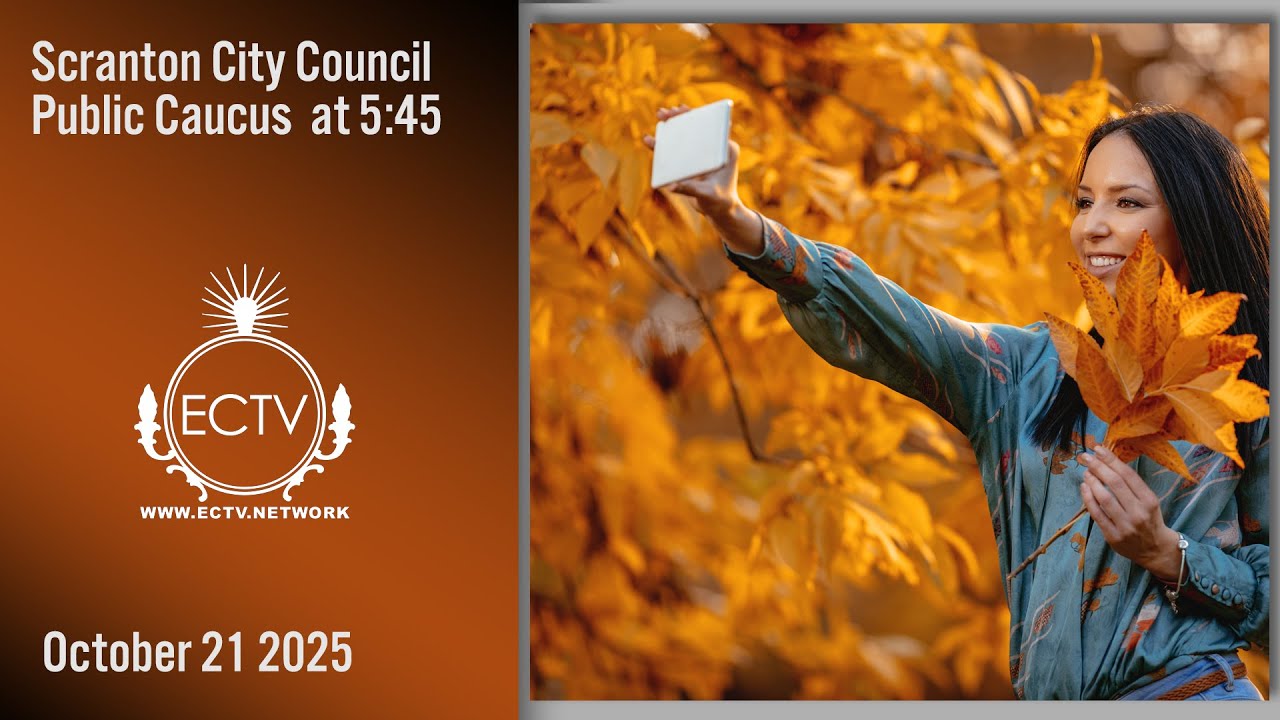 10-21-25 City of Scranton Caucus Scranton City Council