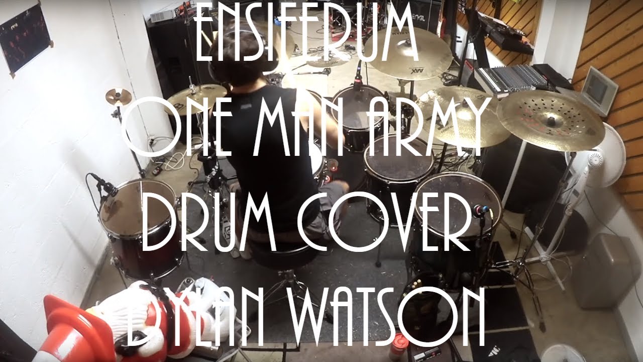 Ensiferum - One man army - drum cover - Dylan Watson