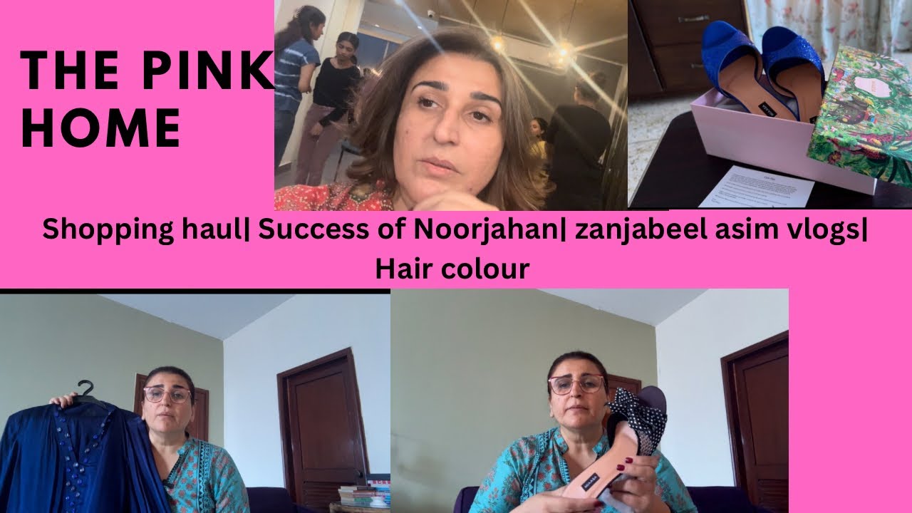 Shopping haul| Success of Noorjahan| zanjabeel asim vlogs| Hair colour