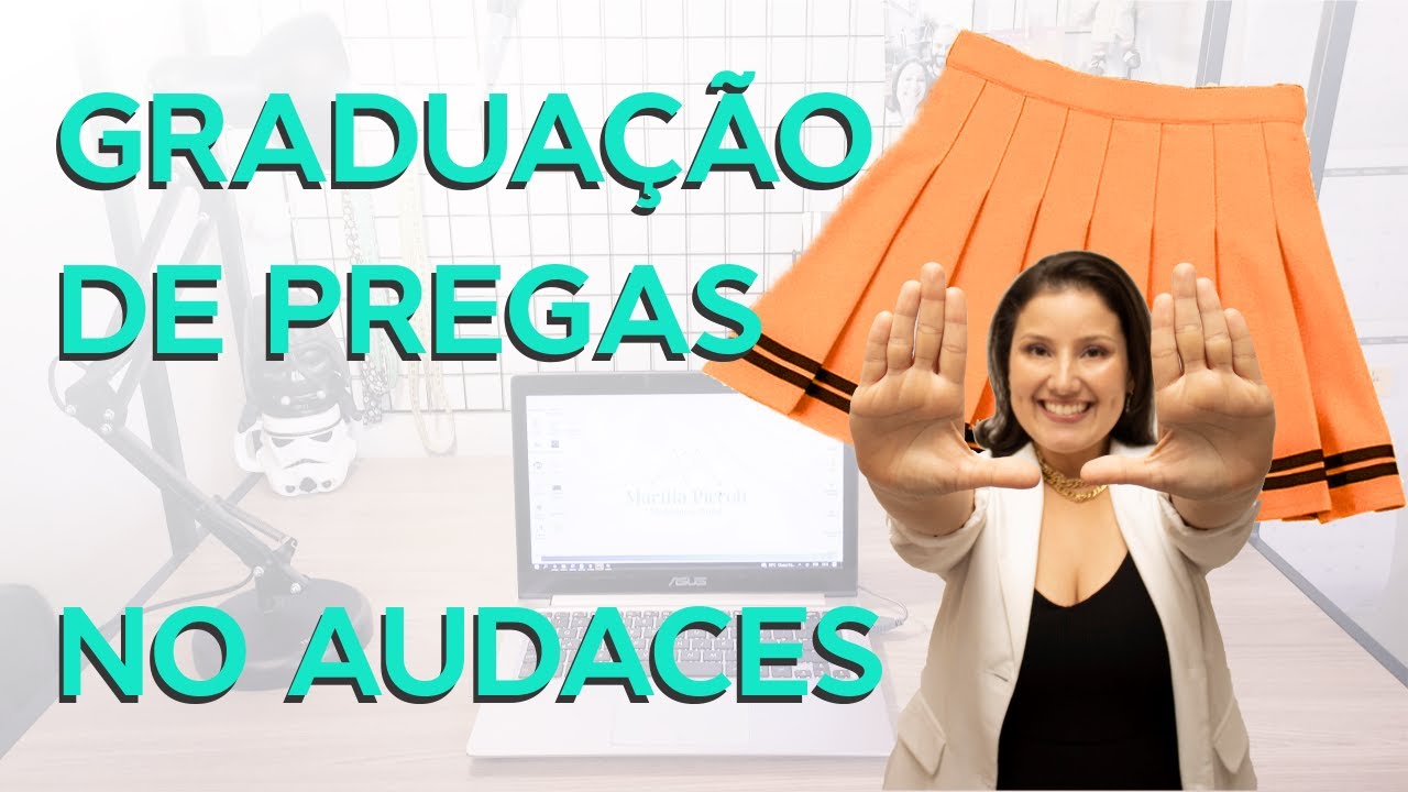 GRADUAÇÃO DE PREGAS NO AUDACES MOLDES