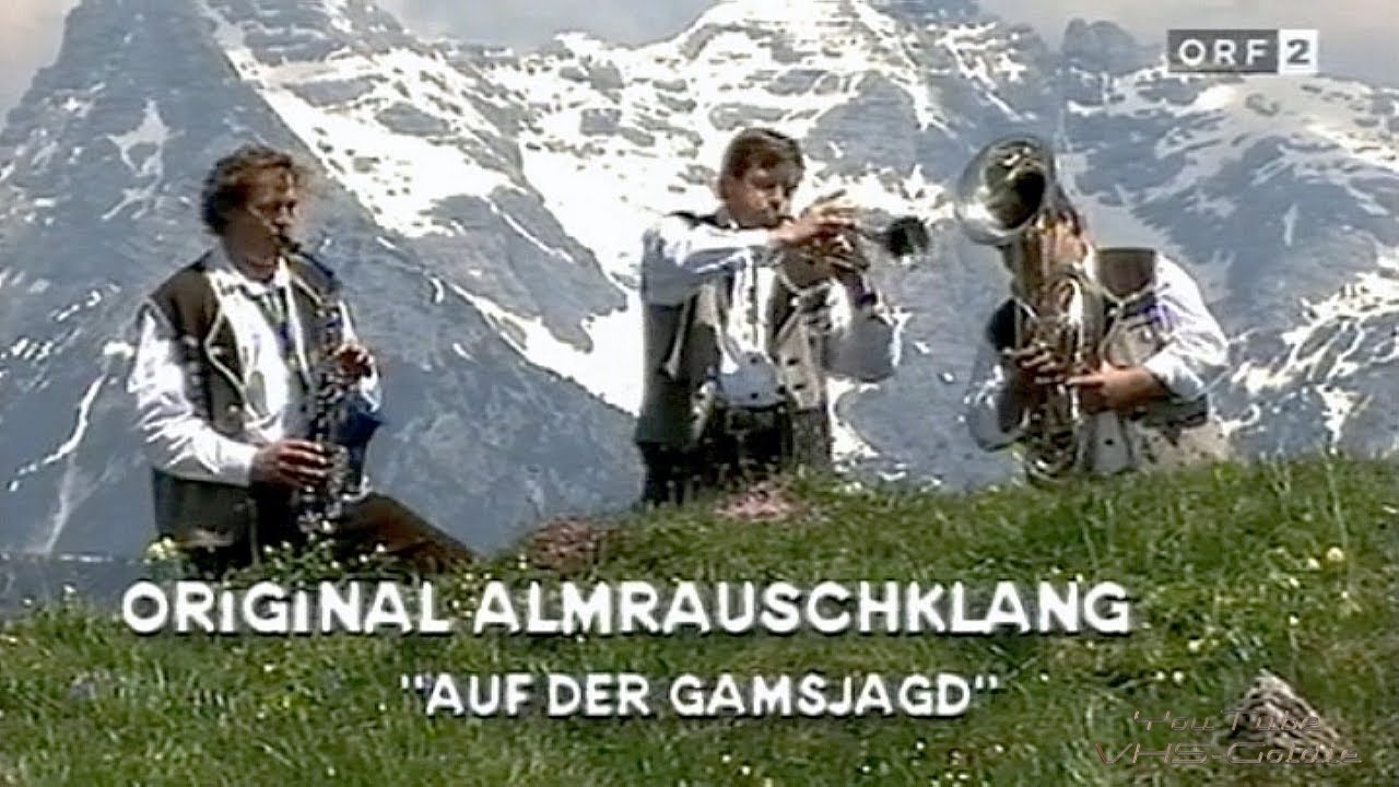 Original Almrauschklang - Auf der Gamsjagd - 1999