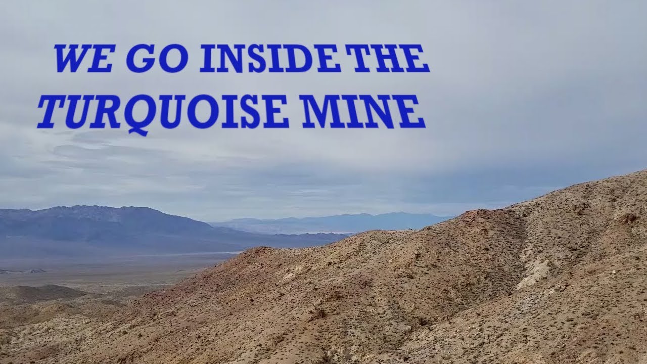 We Go Inside The TURQUOISE MOUNTAIN Mine