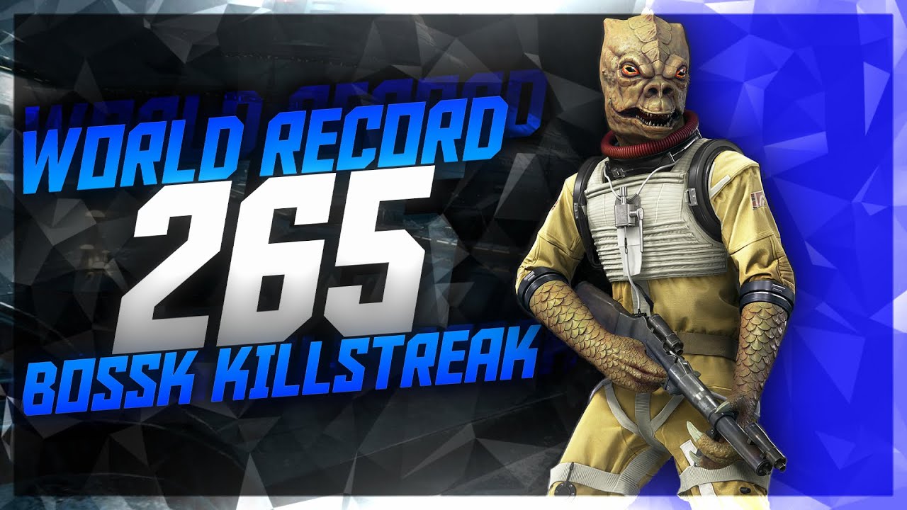 SOLO World Record 265 Bossk Killstreak- Star Wars Battlefront 2 (Kamino)