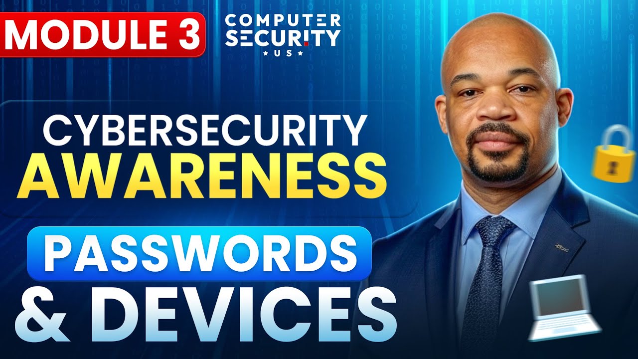 Free Cybersecurity Training – Passwords, Authentication & Device Security – 3 of 5