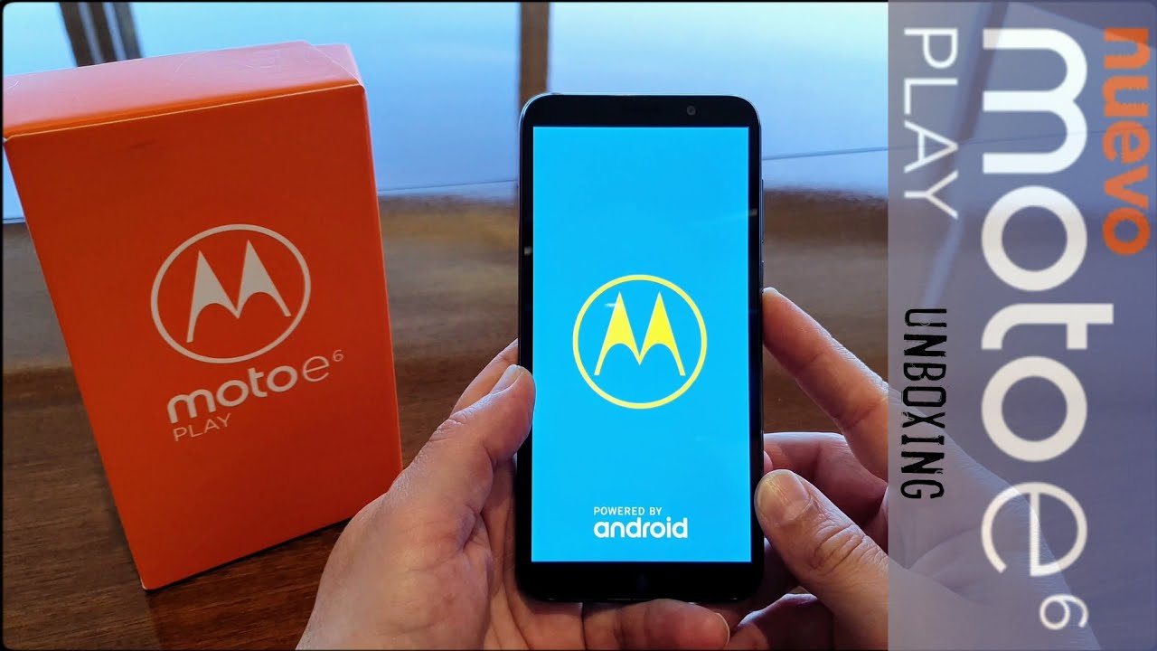 MOTOROLA MOTO E6 PLAY UNBOXING y CONFIGURACION INICIAL (parte 1)