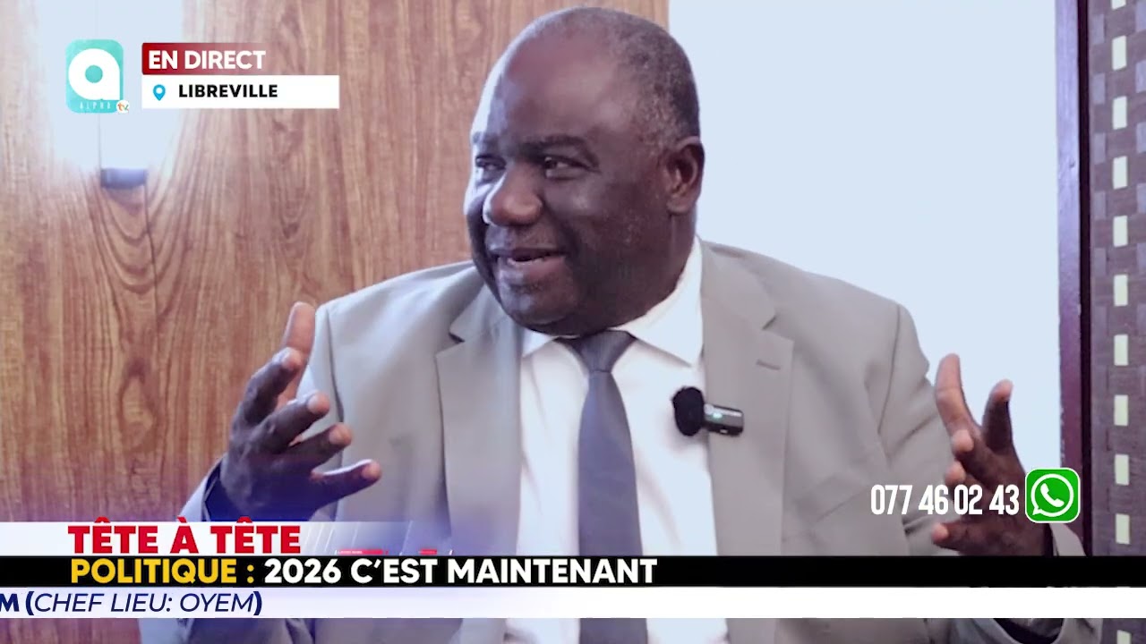 ●TÊTE À TÊTE 📺 ●Thème: l'Opposition Gabonaise de la5e République : ●Jean Remy YAMA Président du PNTP
