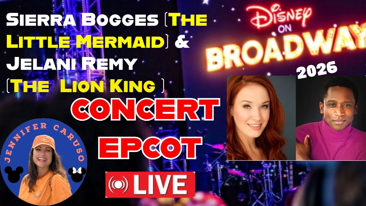 🔴LIVE Epcot Disney Broadway Concert  Festival of the Arts Walt Disney World 01/20/2026