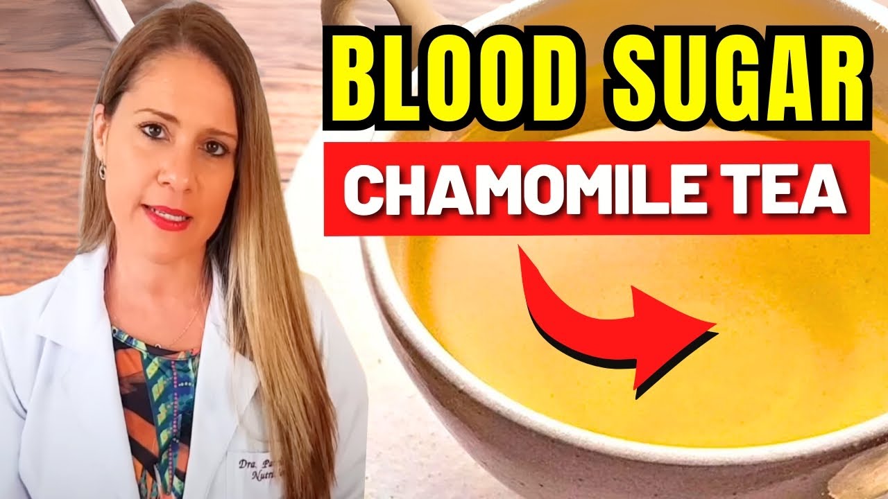 CHAMOMILE TEA, DIABETES and BLOOD SUGAR - What you MUST KNOW! (and how to use it!)