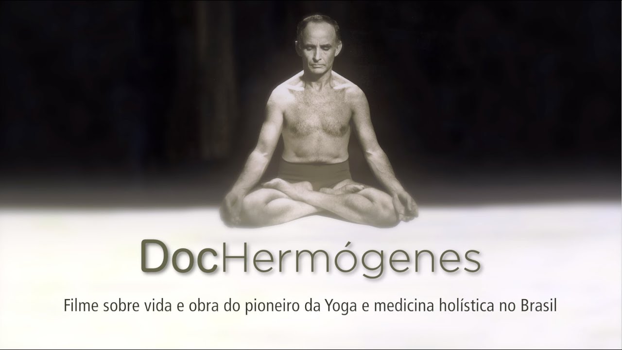 Doc Hermógenes - Financiamento coletivo | Crowdfunding - Filme sobre Yoga, prof. Hermógenes